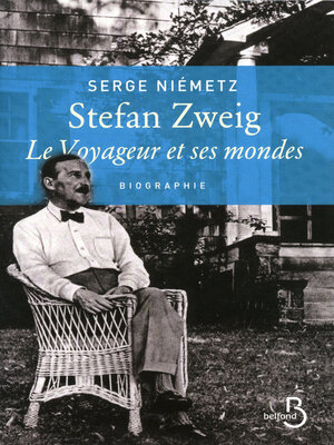 cover image of Stefan Zweig, le voyageur et ses mondes